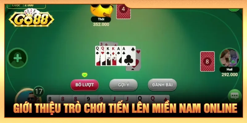 Cách chơi Tiến lên miền Nam cần có khả năng tính toán