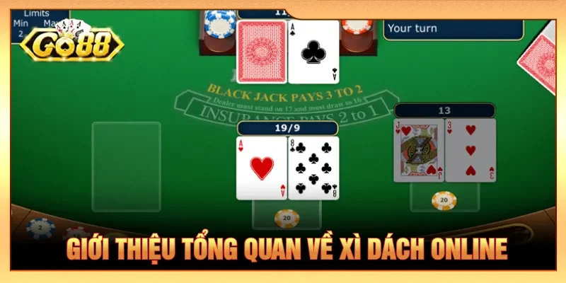 Cách chơi Xì dách online với mục tiêu đạt gần tổng điểm 21