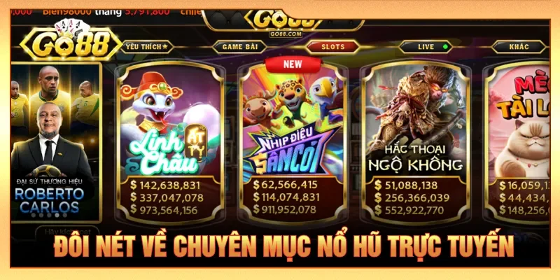 Nổ hũ là chuyên mục game giải trí với thưởng Jackpot khủng