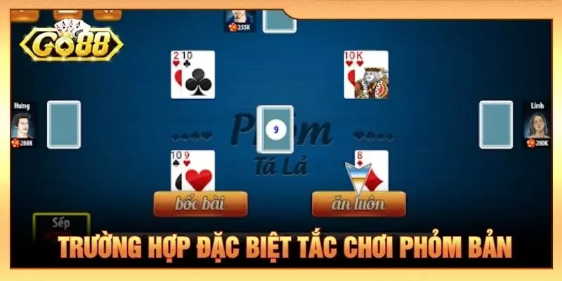 Trường hợp đặc biệt tắc chơi phỏm bản